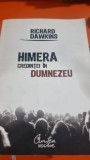 HIMERA CREDINTEI IN DUMNEZEU - RICHARD DAWKINS