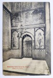 Biserica Trei Ierarhi Iasi - Interiorul tindei 1906 - stamp. Burdujeni-Bucuresti, Circulata, Printata
