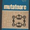 C9830 - MUTATOARE - ARPAD KELEMEN, MARIA IMECS
