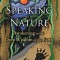 Speaking with Nature: Awakening to the Deep Wisdom of the Earth