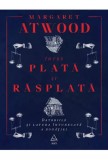 intre plata si rasplata - Editura Grupul Art