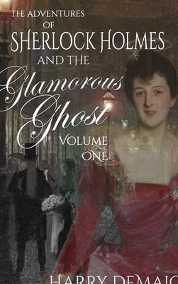 The Adventures of Sherlock Holmes and The Glamorous Ghost - Book 1 foto