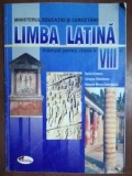 Limba latina. Manual pentru clasa a VIII-a - Doina Ionescu, Ciresica Vladulescu, Clasa 8