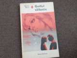 Nicolae Motoc - Golful salbatic