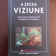 A ZECEA VIZIUNE- JAMES REDFIELD, 2014, r2b