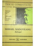 George Gană - Mihail Sadoveanu - Baltagul (editia 1972)