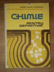 CHIMIE PENTRU DEFINITIVAT de ION GANESCU ... GH. BRINZAN , 1989 foto