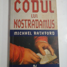 CODUL LUI NOSTRADAMUS al treilea razboi mondial 2007-2012 - Michael RATHFORD