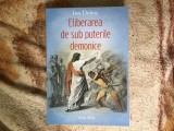 G1 Eliberarea de sub puterile demonice - Ion Dobos