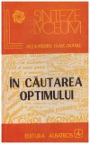 Alexandru Isaic-Maniu - In cautarea optimului - 129246