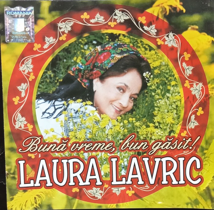 CD Laura Lavric &lrm;&ndash; Bună vreme, bun găsit!