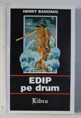 EDIP PE DRUM de HENRY BAUCHAU , 1997 foto