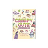 The Creepy Cute Sticker Book: 500+ Stickers to Scare You Silly