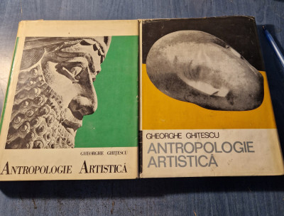 Antropologie artistica 2 volume Gheorghe Ghitescu foto