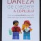 METODA DANEZA DE CRESTERE A COPILULUI - JESSICA JOELLE ALEXANDER