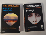 Liza Marklund Pe viata / Explozii in Stockholm