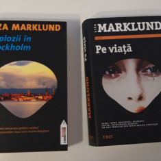 Liza Marklund Pe viata / Explozii in Stockholm
