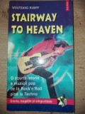 Stairway to heaven- Wolfgang Rumpf O scurta istorie a muzicii pop de la Rock&#039;n&#039;Roll pina la tehno