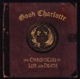 CD Rock Good Charlotte - The Chronicles of Life and Death (Death Version) Original Stare Buna