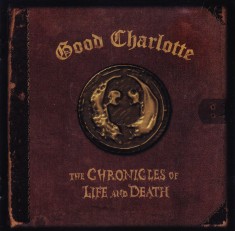 CD Rock: Good Charlotte &ndash; The Chronicles of Life and Death ( Death Version )