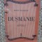 PETRU DUMITRIU - DUSMANIE