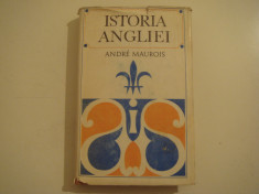 Istoria Angliei vol. I - Andre Maurois Editura Politica 1970 foto