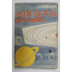 ASTRONOMIA AMUZANTA de I. I. PWERELMAN , 1959