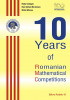 10 Years of Romanian Mathematical Competitions (ediție cartonată), Editura Paralela 45