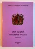 CASA REGALA , DOCUMENTE OFICIALE , INVENTAR ARHIVISTIC , VOL II (1901 - 1930) , 2004