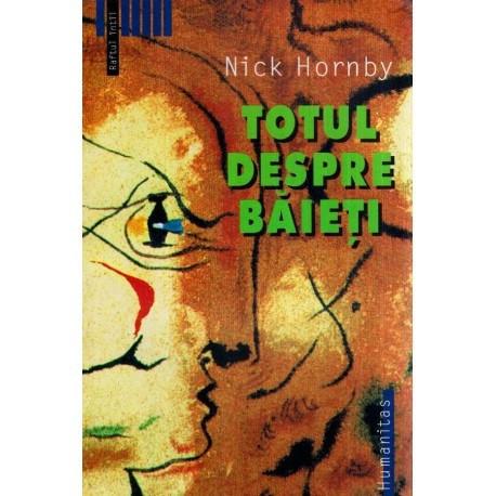 Nick Hornby - Totul despre baieti - 117409