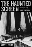 The Haunted Screen: Expressionism in the German Cinema and the Influence of Max Reinhardt