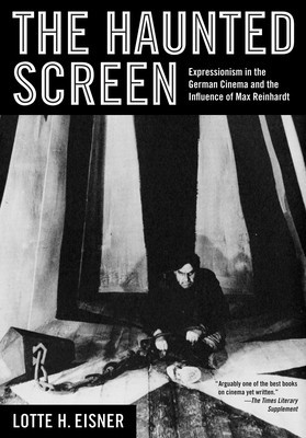 The Haunted Screen: Expressionism in the German Cinema and the Influence of Max Reinhardt foto