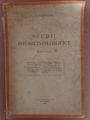 Studii istorico-filosofice- I. Petrovici 1943 foto