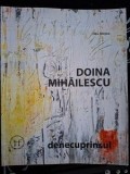 Denecuprinsul (2002-2017) - Oliv Mircea, Doina Mihailescu, 2017, 216 pagini