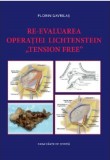Re-evaluarea operatiei Lichtenstein &bdquo;tension free&rdquo; | Florin Gavrilas