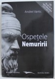 OSPETELE NEMURIRII de ANDREI VARTIC , 2012