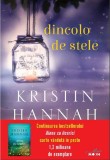 Dincolo de stele | Kristin Hannah