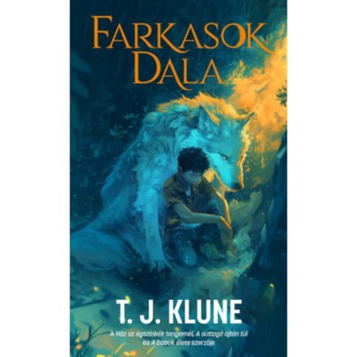 Farkasok dala - T. J. Klune foto