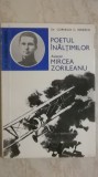 Corneliu C. Ionescu - Poetul inaltimilor. Aviator Mircea Zorileanu