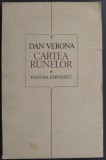 Cumpara ieftin DAN VERONA - CARTEA RUNELOR: ADAOS LA PARNASUL DACIC (VERSURI, 1976 / TIRAJ 600 ex.) [DEDICATIE / AUTOGRAF PT GEORGE ANTOFI]
