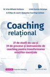 Coaching relational - Irina-Mihaela Vasilescu, Linda Damian-Artsanyo