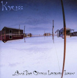 And The Circus | Kyuss, Pop