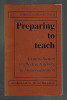 Preparing to Teach An Introduction to Effective Teaching G. Gibbs, T. Habeshaw
