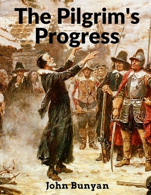 The Pilgrim&amp;#039;s Progress: From This World to That Which Is to Come foto