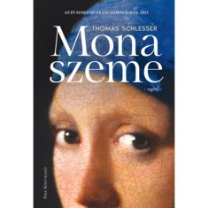 Mona szeme - Thomas Schlesser foto