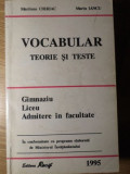 VOCABULAR TEORIE SI TESTE. GIMNAZIU, LICEU, ADMITERE IN FACULTATE-MARILENA CHIRIAC, MARIN IANCU