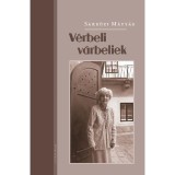 V&eacute;rbeli v&aacute;rbeliek - S&aacute;rk&ouml;zi M&aacute;ty&aacute;s