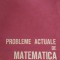 Probleme actuale de matematica 1964