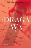 Dragă Ava - Paperback - Ilsa Madden-Mills - Trei
