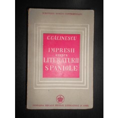 George Calinescu - Impresii asupra literaturii spaniole (1946, prima editie)